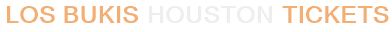 Los Bukis Houston Tickets